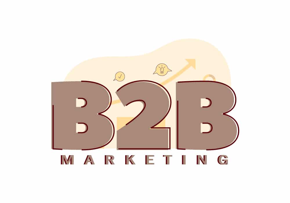 What is B2B marketing?