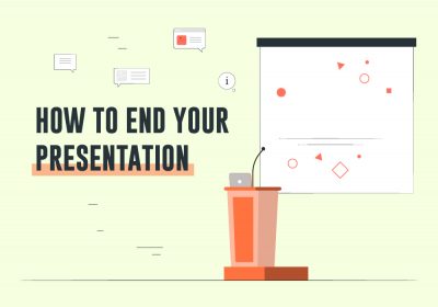 how to finish a presentation powerpoint