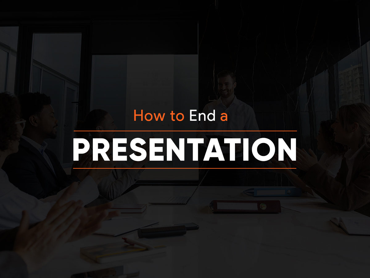 how to end a presentation well