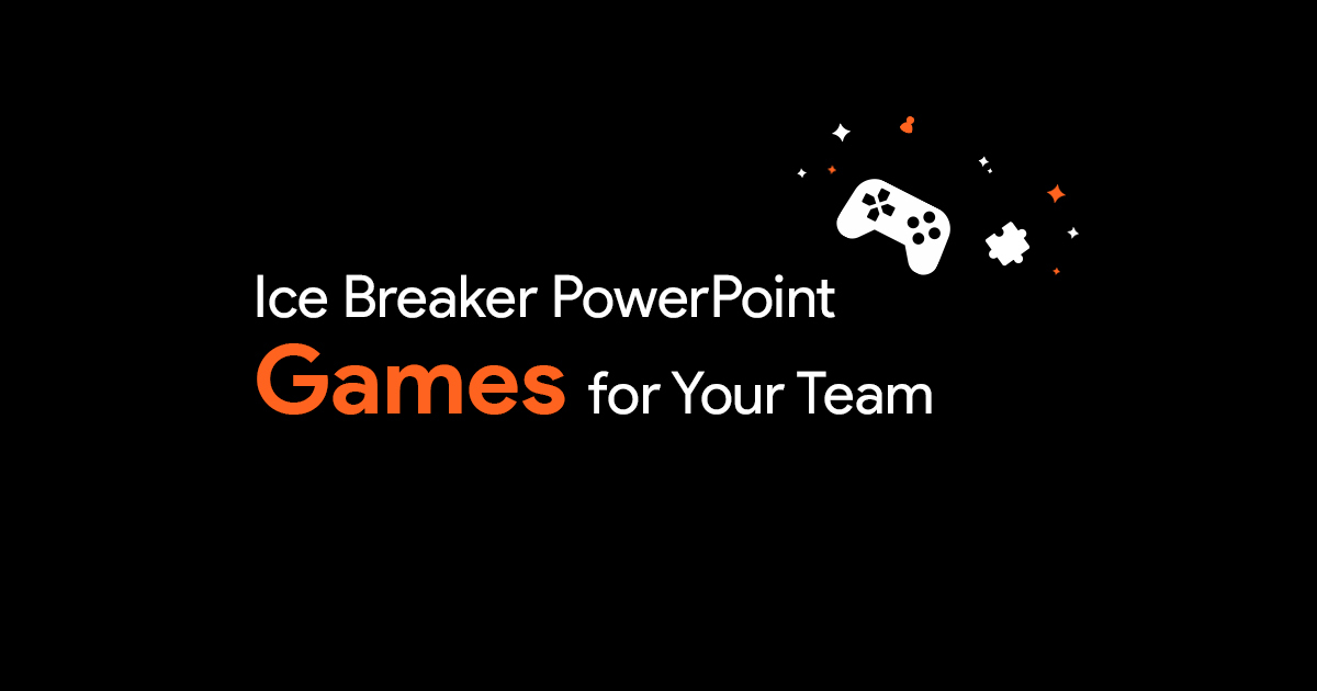 Ice Breaker PowerPoint Games for Your Team - SlideBazaar
