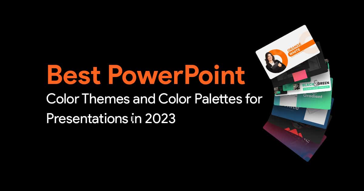 Best PowerPoint Color Themes And Color Palettes For Presentations In 2023 