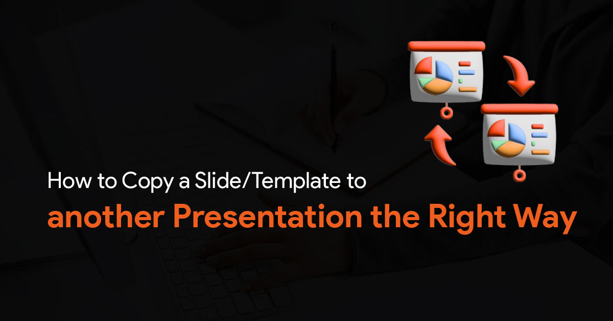 powerpoint copy design template to another presentation