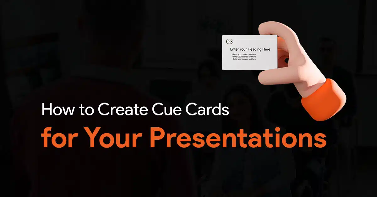 How to Create Cue Cards for Your Presentations