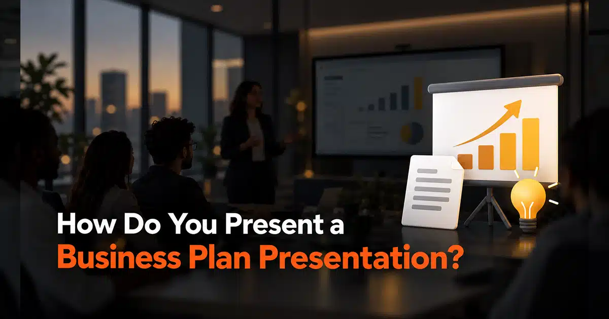 How Do You Present a Business Plan