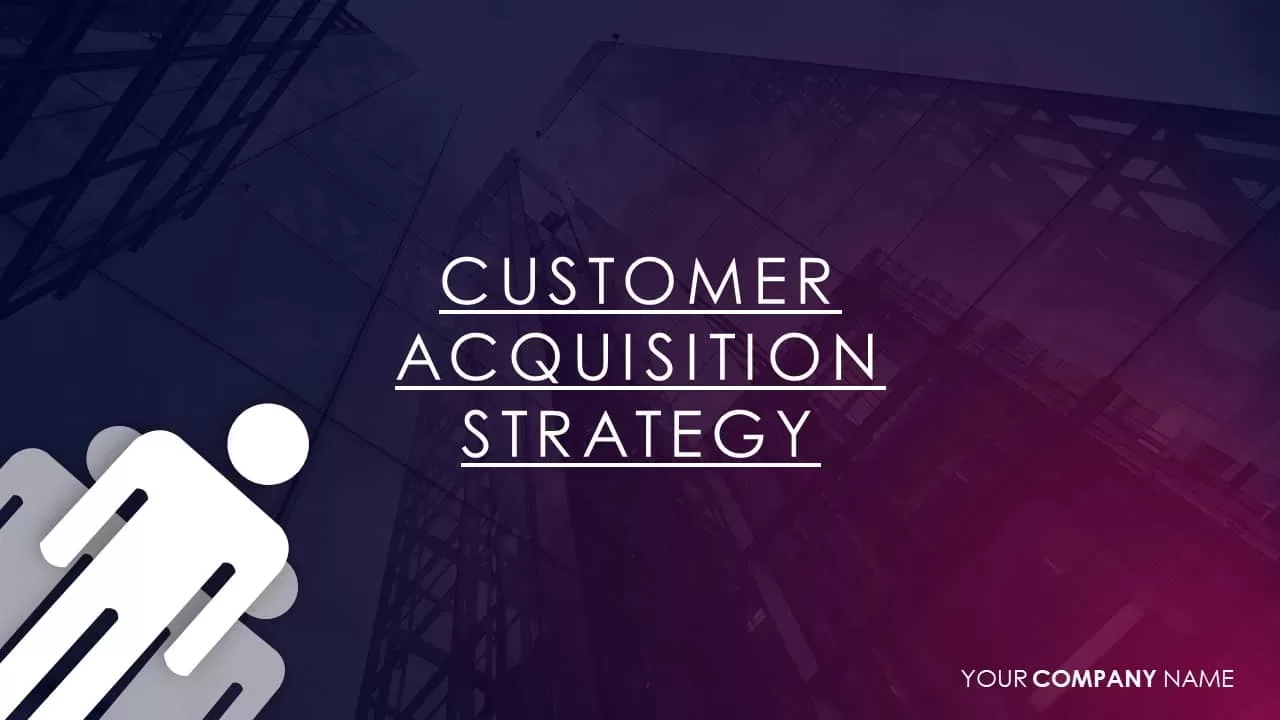 customer acquisition strategy template for powerpoint