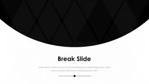 Business PowerPoint Presentation Template Break Slide