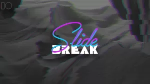 slide break