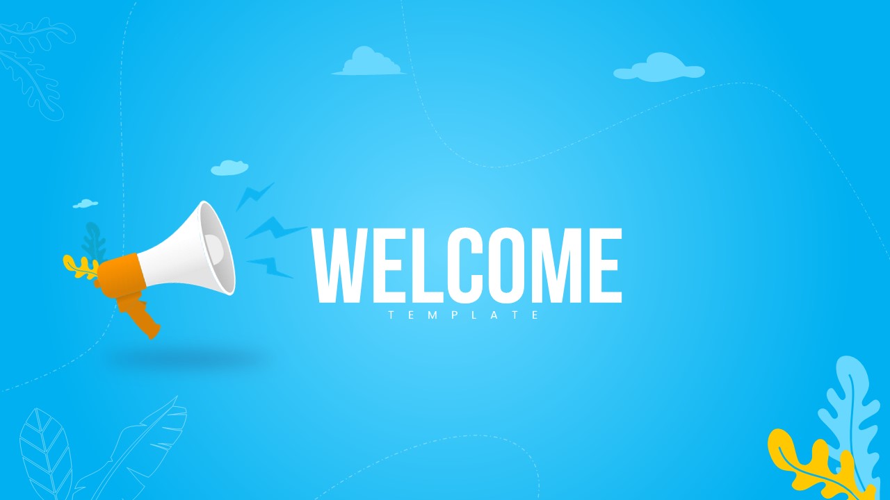 Welcome PowerPoint Template Welcome PowerPoint Template