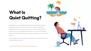 What is Quiet Quitting