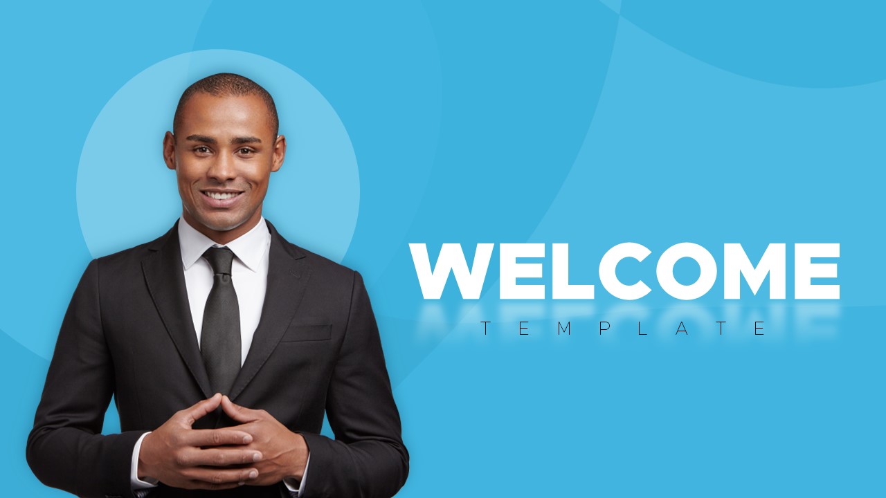 Welcome PowerPoint Template Welcome PowerPoint Template