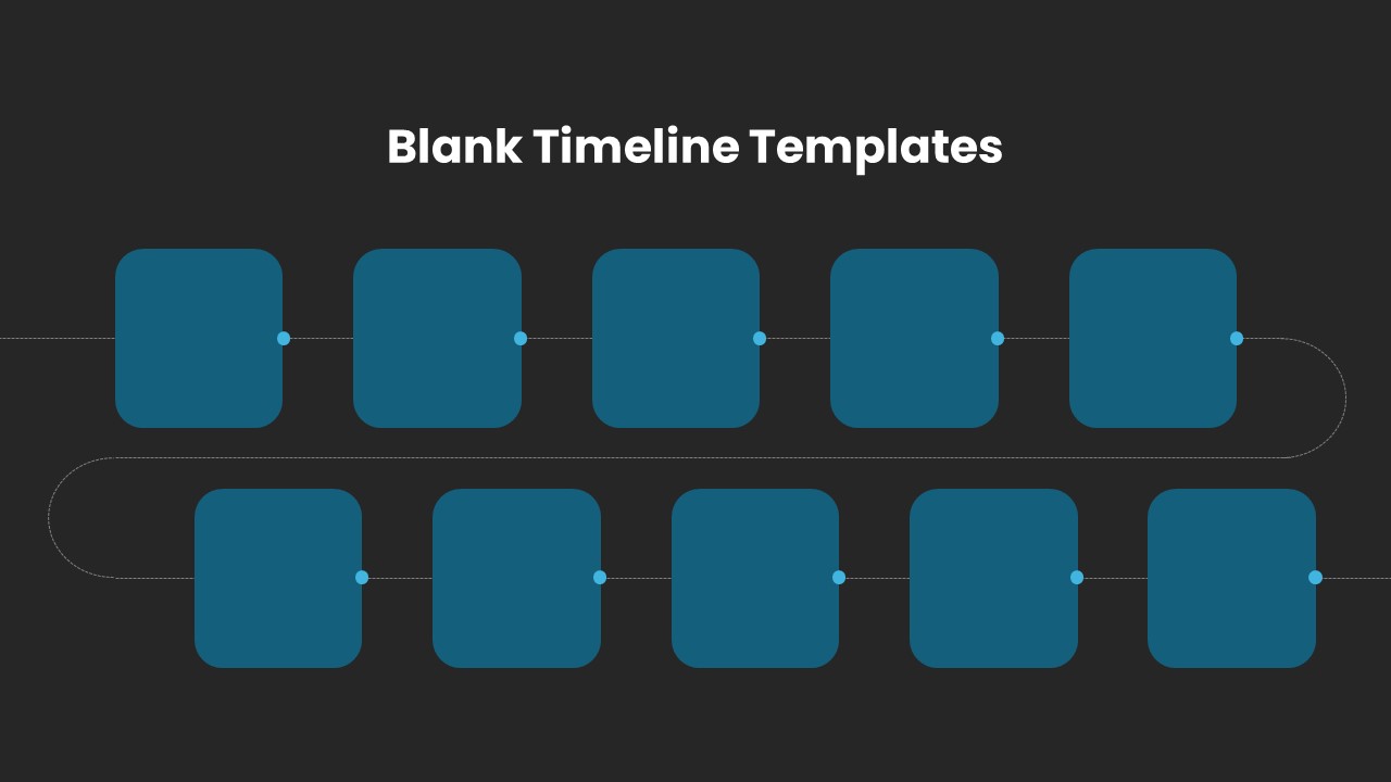 Blank Timeline Blank Timeline