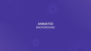 Free-Animated-Backgrounds-PowerPoint-Template-Blue