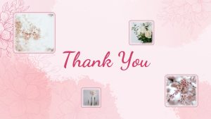 Floral PowerPoint Template Deck Thankyou Slide