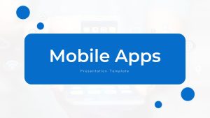 Mobile Apps PowerPoint Theme