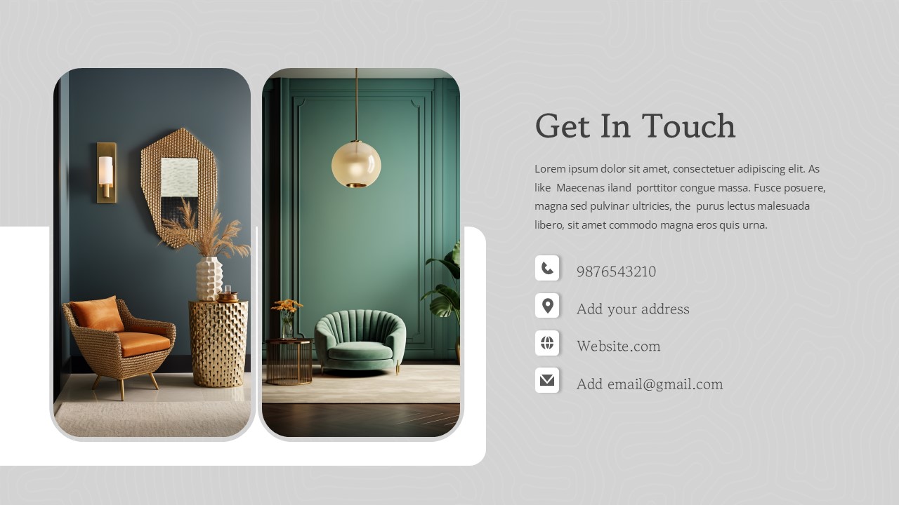 Interior Design PowerPoint Template Get In Touch Slide