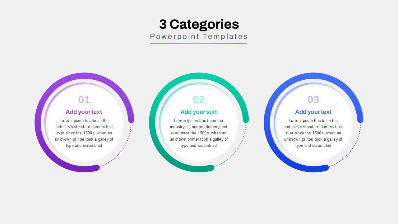 A three-category PowerPoint slide with a semi-circle infographic design in a light theme, ideal for business strategy and project planning.