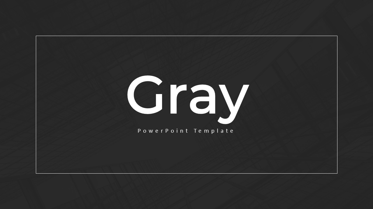 Gray PowerPoint Template