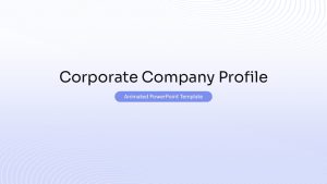 Animated Corporate Company Profile Presentation Template