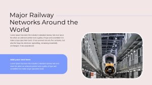 major-railway-networks-around-the-world-template-powerpoint-google-slides