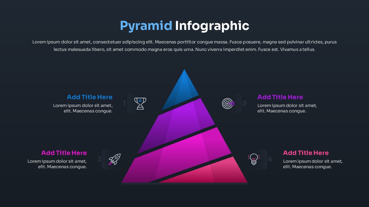 4 Level Pyramid Infographic Presentation Slide