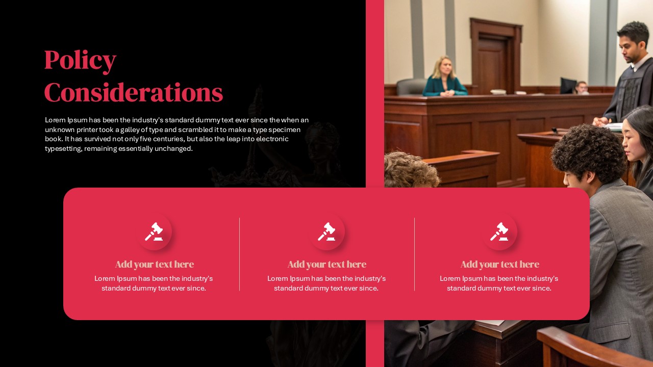 Law School Presentation Deck Policy Consideration Slide