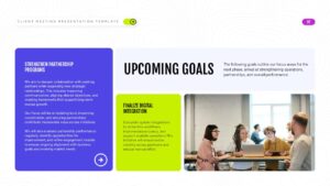 Client Meeting Company Profile Upcoming Goals Slide