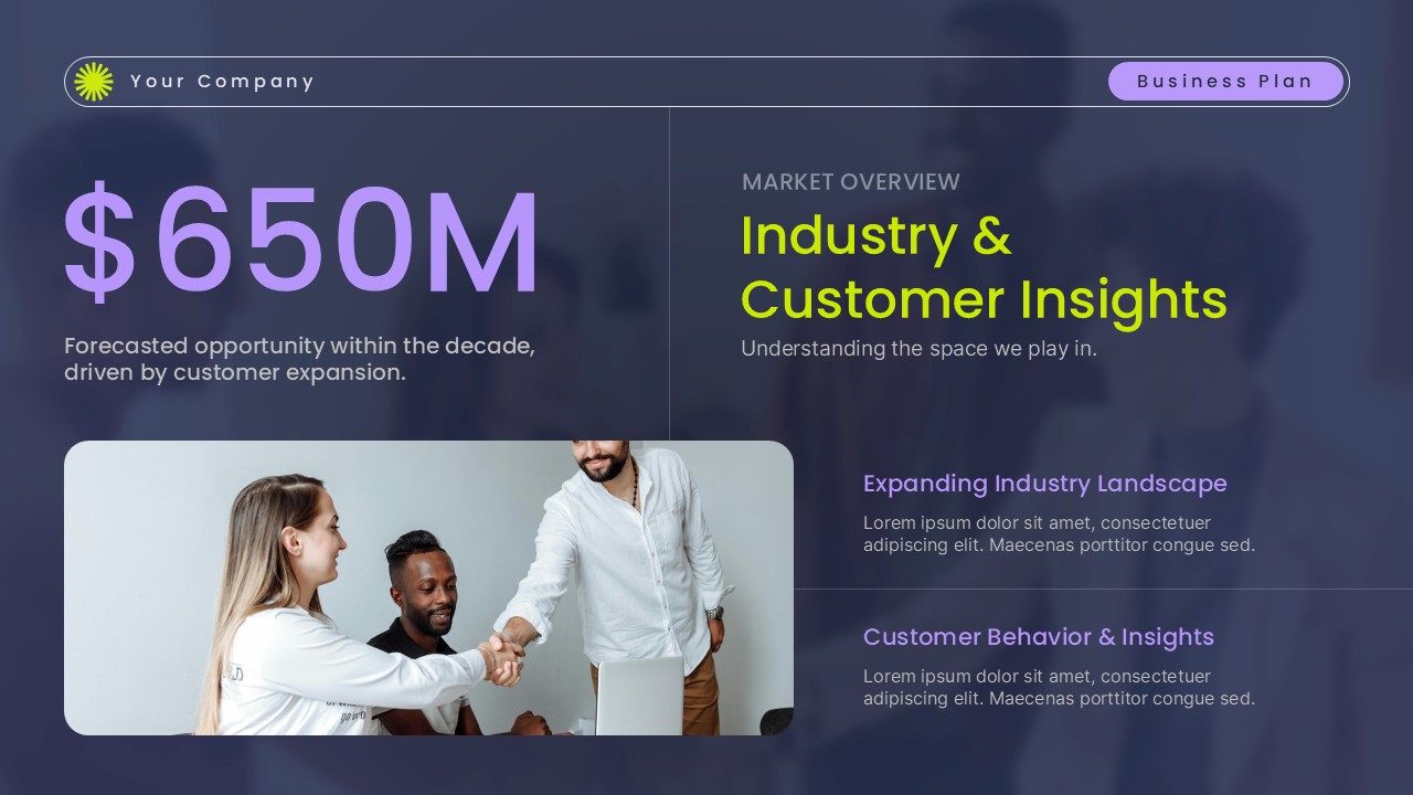 Industry & Customer Insights presentation slide with $650M highlight, dark gradient background, bold green title, and segmented insight sections with image