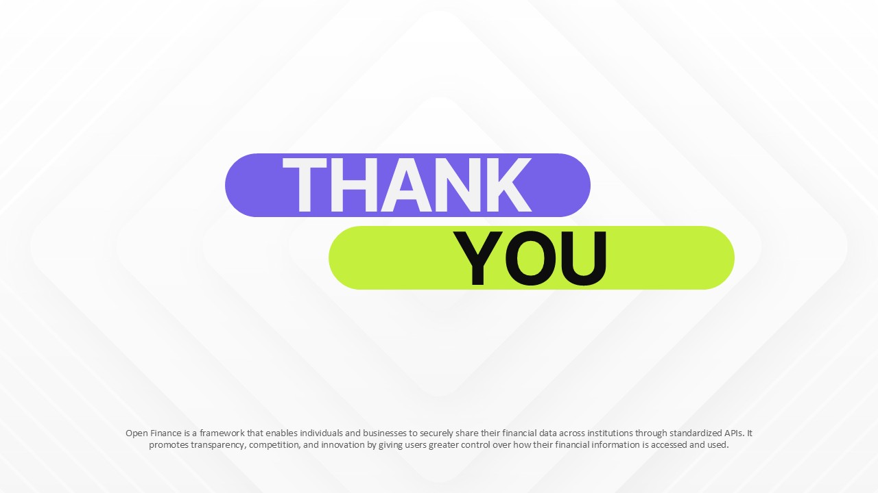 Thank you slide for open finance presentation template with modern design