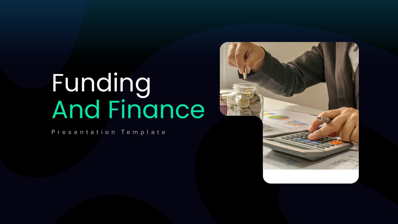 Funding and finance presentation cover slide featuring investment planning, capital management, and financial strategy visuals.